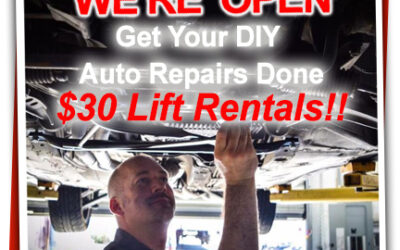 Lift Rental Discounts-Our DIY Auto Repair Shop is Open during the Corona Virus Quarantine